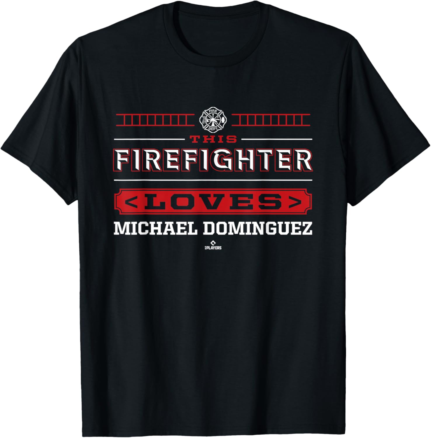 This Firefighter Loves Michael Dominguez Prospect Baseball Apparel | US Best Seller