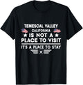 Temescal Valley California Place to stay USA Town Home City Apparel | High Search Volume | Top Rated Comfort