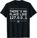 Funny Computer Nerd Quote There Is No Place Like Home Apparel | Google Shopping Optimized | High CTR Boost