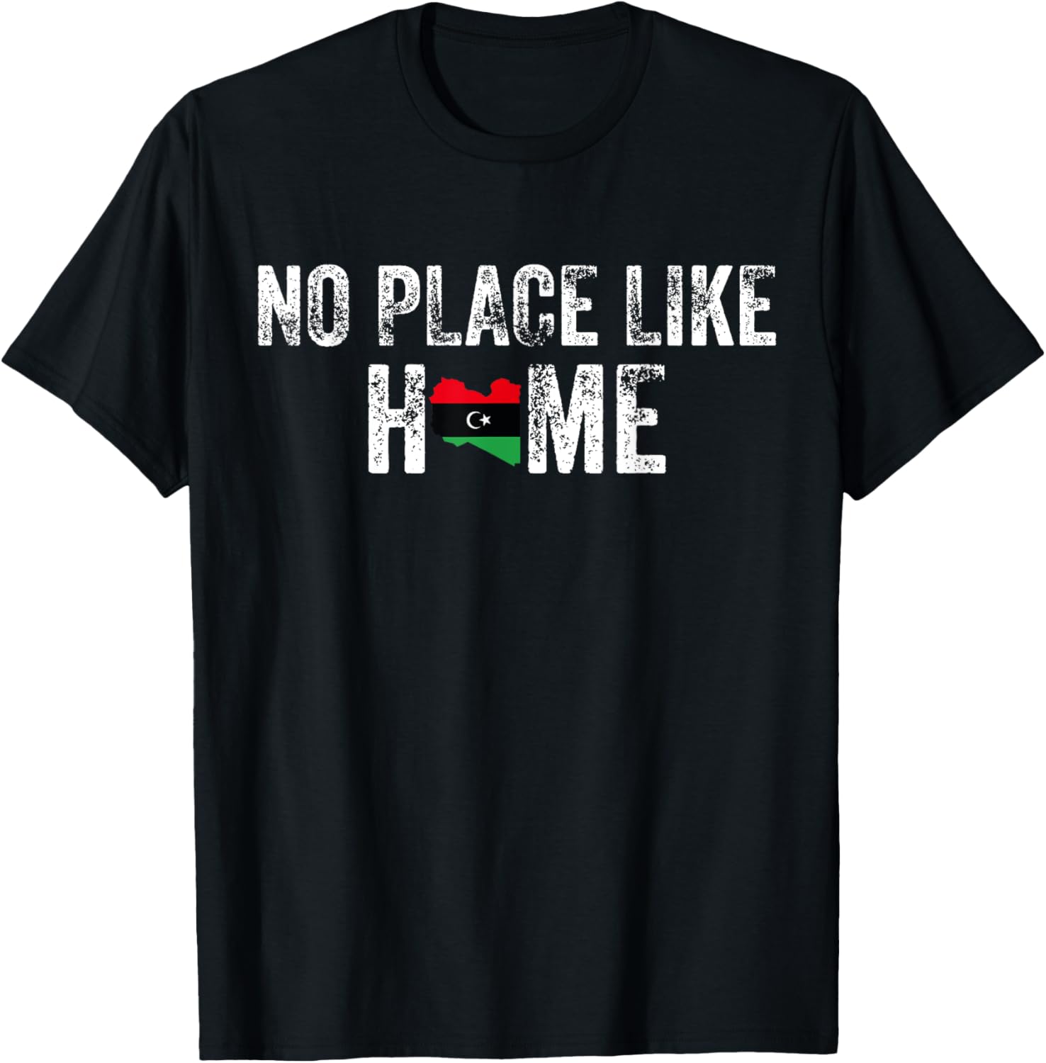 No Place Like Home - LIBYA Tee Apparel | Top Conversion Title | Top Rated Comfort