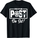 I Fix It In Post On Set Filmmaker Apparel | Best Seller Pick | Aesthetic Fit