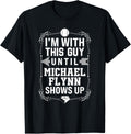 I u2019m With Michael Flynn Prospect Baseball Fan Gear Apparel | Trending 2025