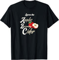 Learn the ABCs Apples Becoming Cider Hard Apple Cider maker Apparel | High Search Volume | Comfort Daily Wear