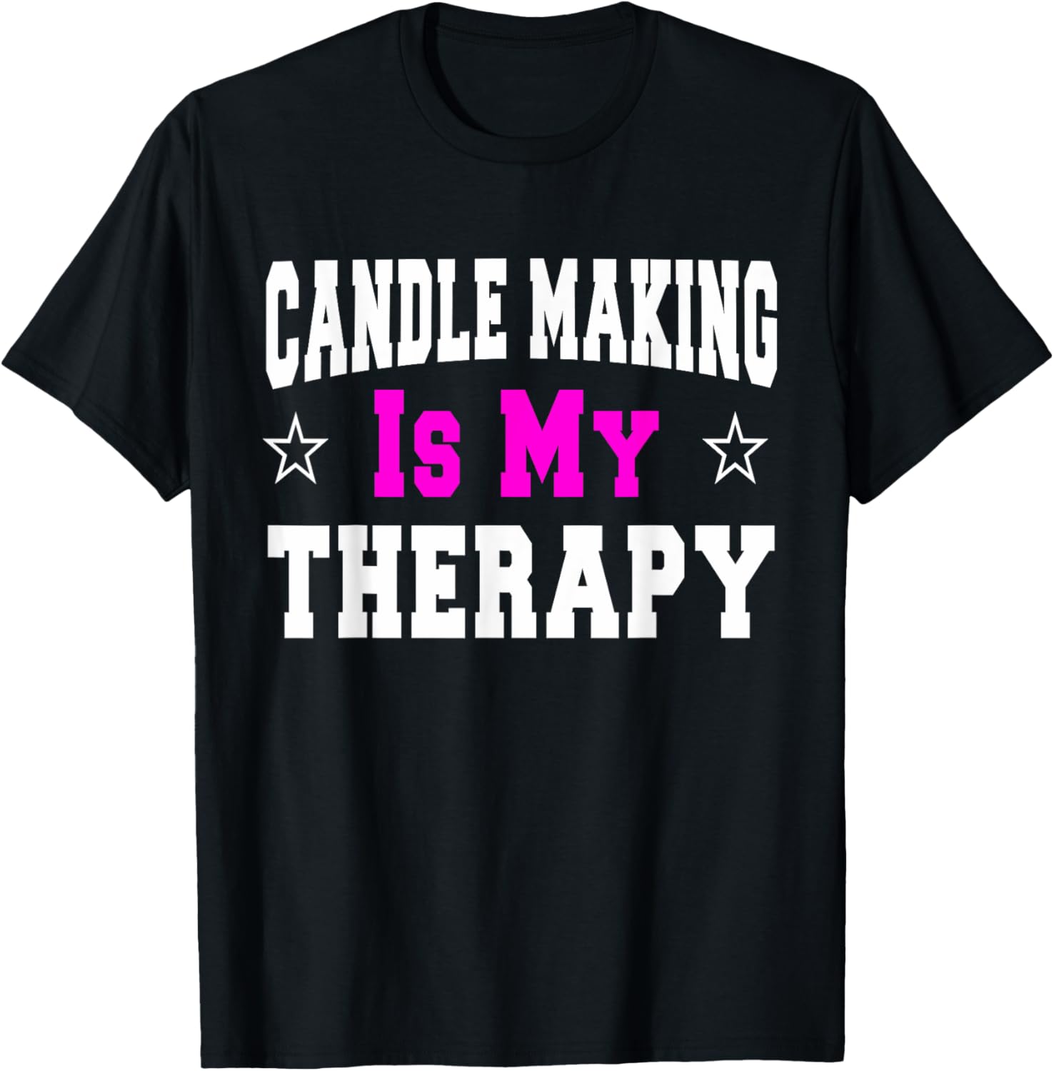 Candle Making Funny Shirt Gift Idea For Makers T-Shirt | Trending 2025 | Must-Have Style