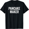 Funny Breakfast Food Lover Gift Pancake Maker Apparel | Best Seller Pick | Aesthetic Fit