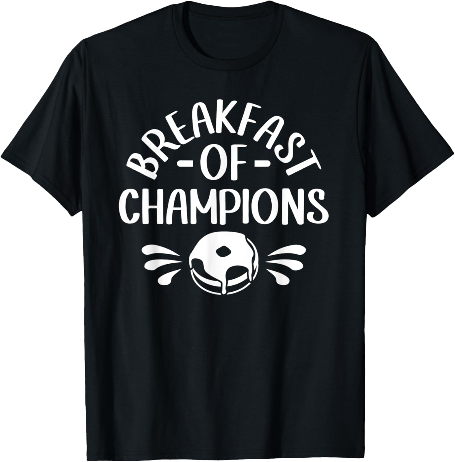Breakfast Of Champions Pancake Maker Apparel | High Search Volume | Aesthetic Fit