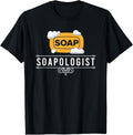 Soapologist Soap Making Soap Maker Apparel | Premium Quality | Perfect Gift Idea