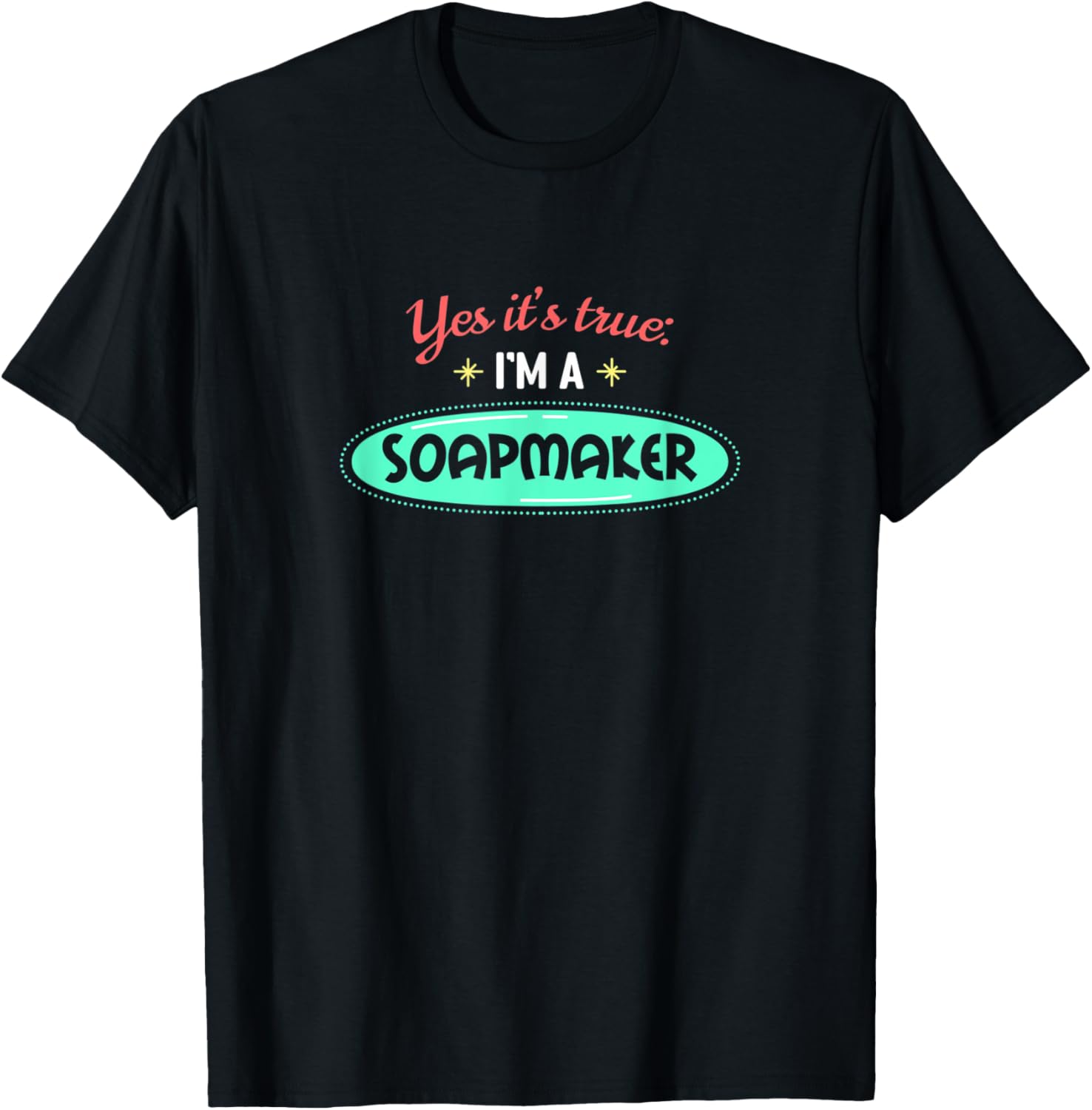 Soapmaker Design for Homemade Soap Makers Apparel | Trending 2025 | Must-Have Style