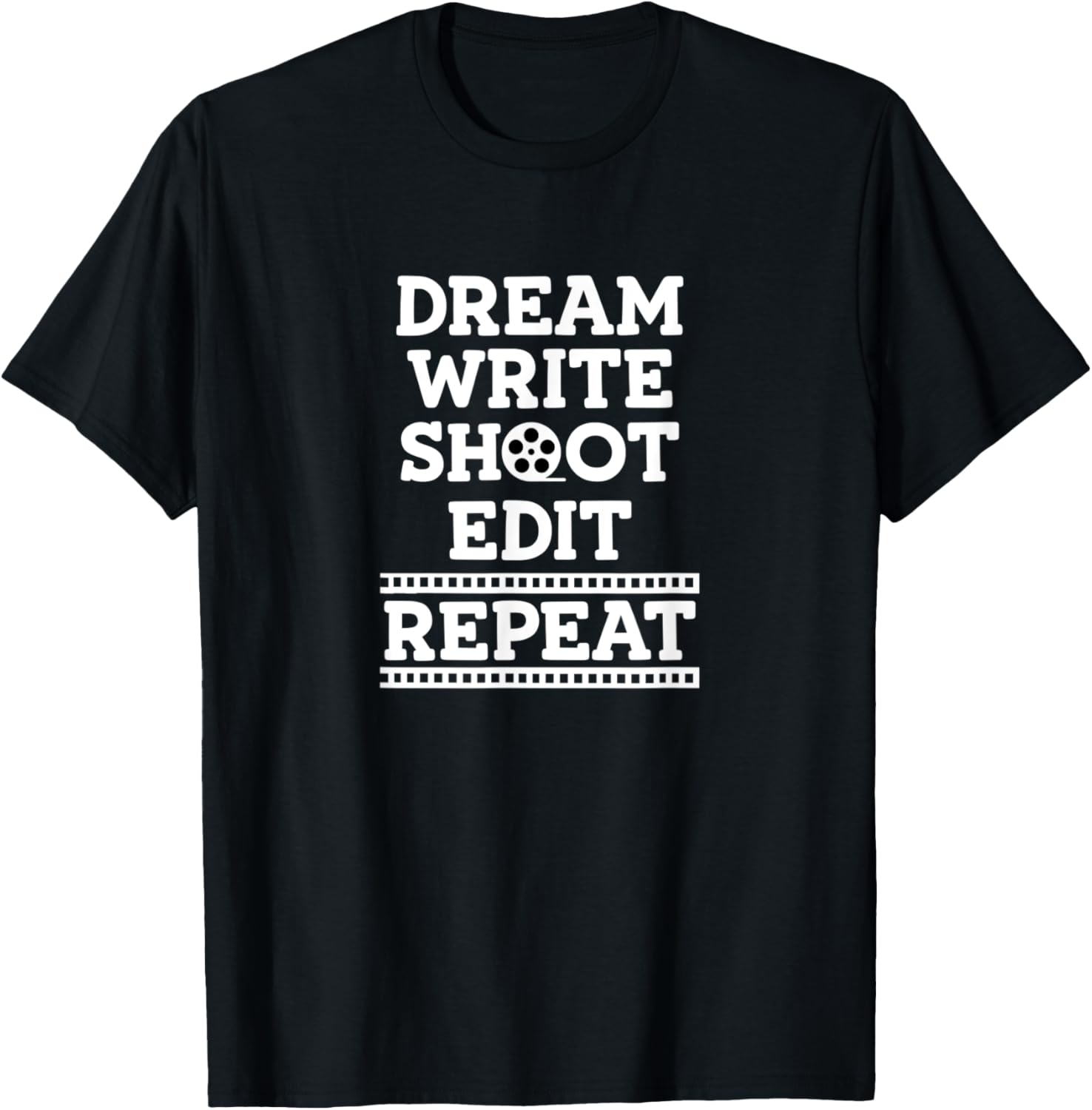 Write Shoot Edit Repeat Film Movie Director Filmmaker Apparel | High Search Volume | Must-Have Style