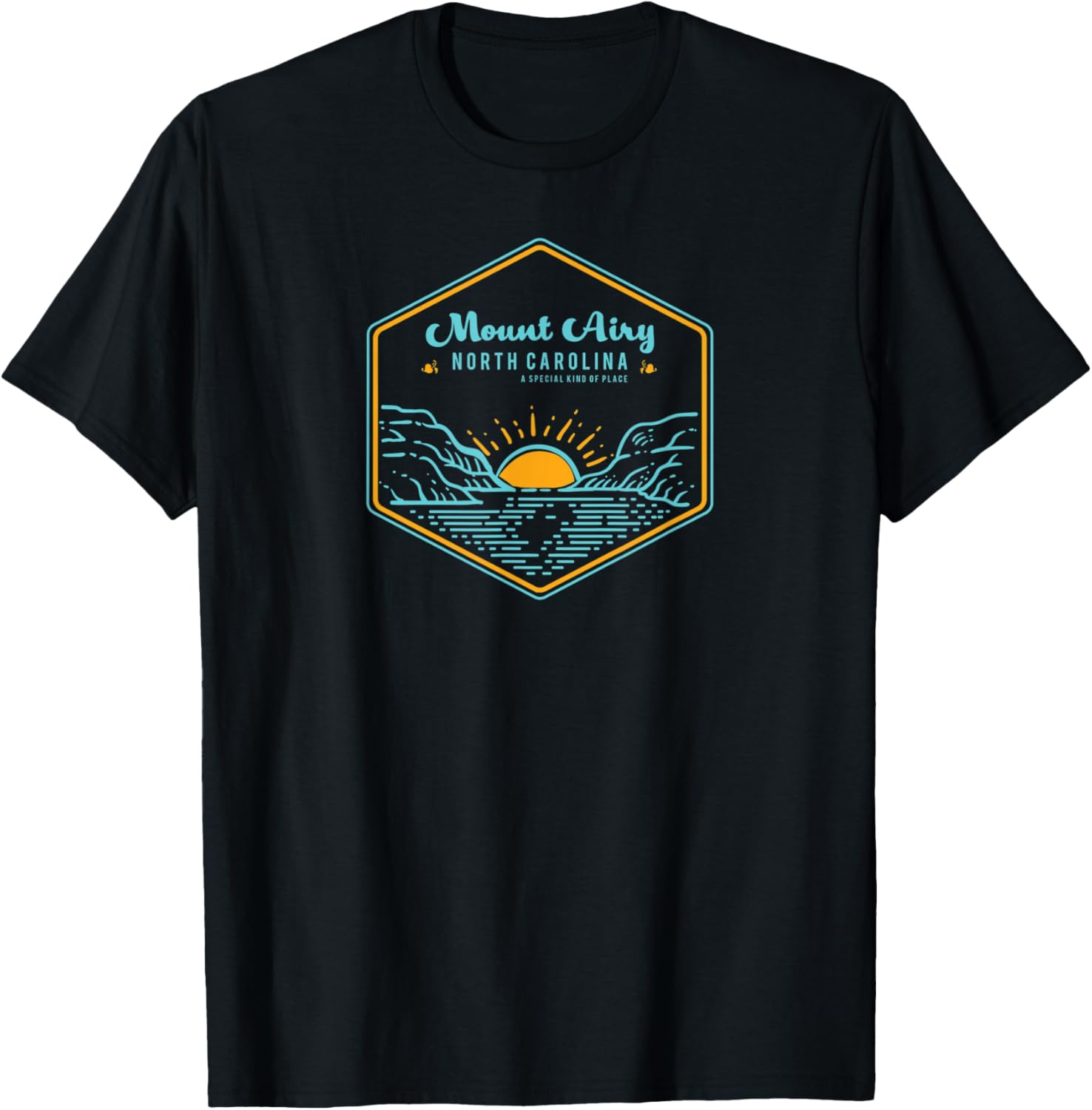Mount Airy North Carolina A Special Kind Of Place Apparel | Top Conversion Title | Top Rated Comfort