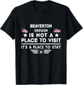 Beaverton Oregon Place to stay USA Town Home City Apparel | Trending 2025 | Perfect Gift Choice