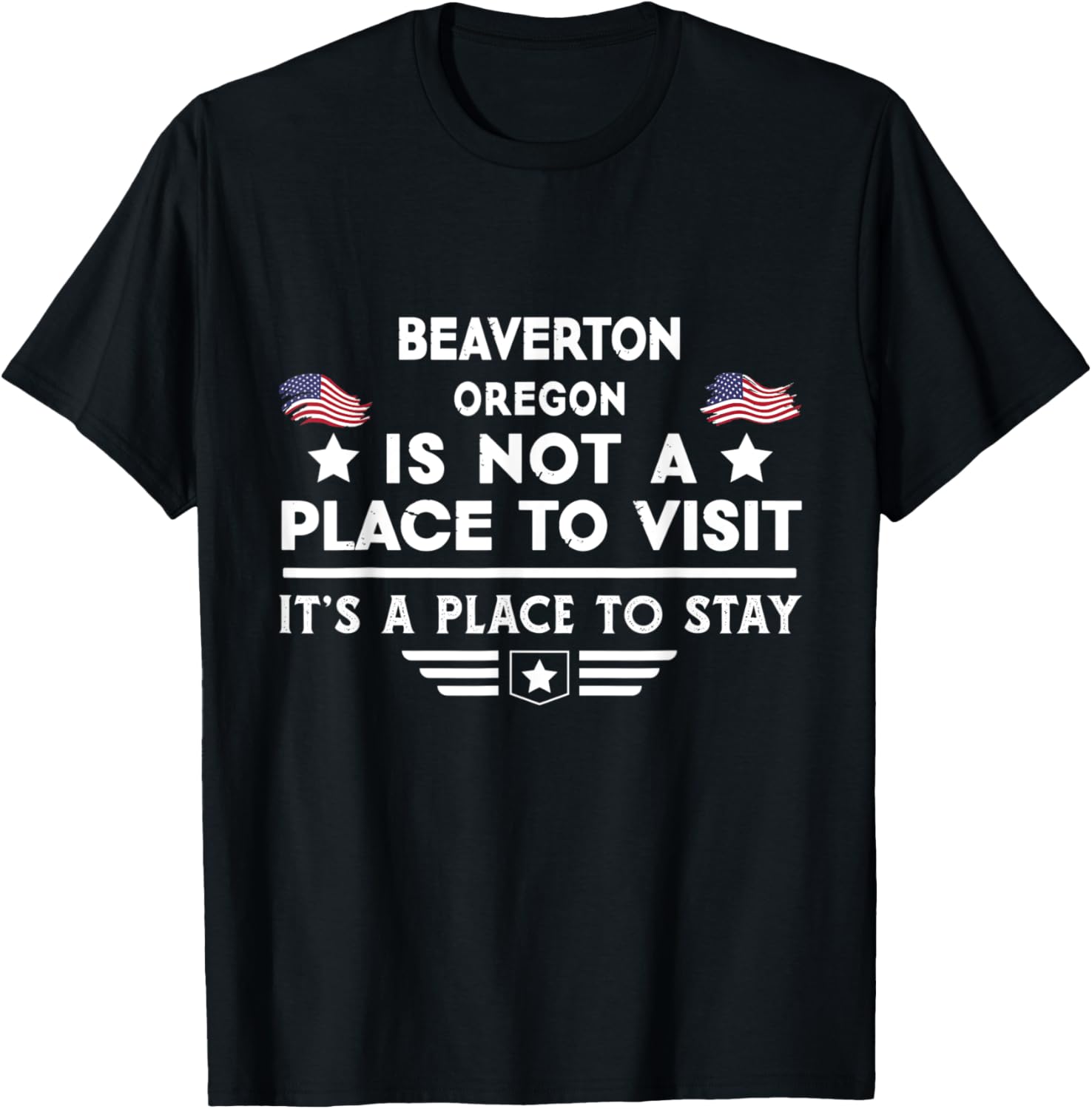 Beaverton Oregon Place to stay USA Town Home City Apparel | Trending 2025 | Perfect Gift Choice