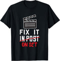 Filmmaker Post Fix It On Set Film Producer Filmmaking Apparel | High Search Volume | Comfort Daily Wear