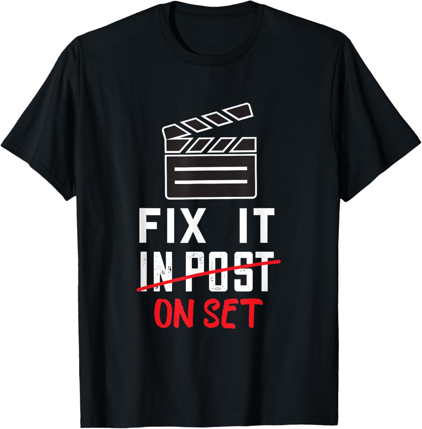 Filmmaker Post Fix It On Set Film Producer Filmmaking Apparel | High Search Volume | Comfort Daily Wear