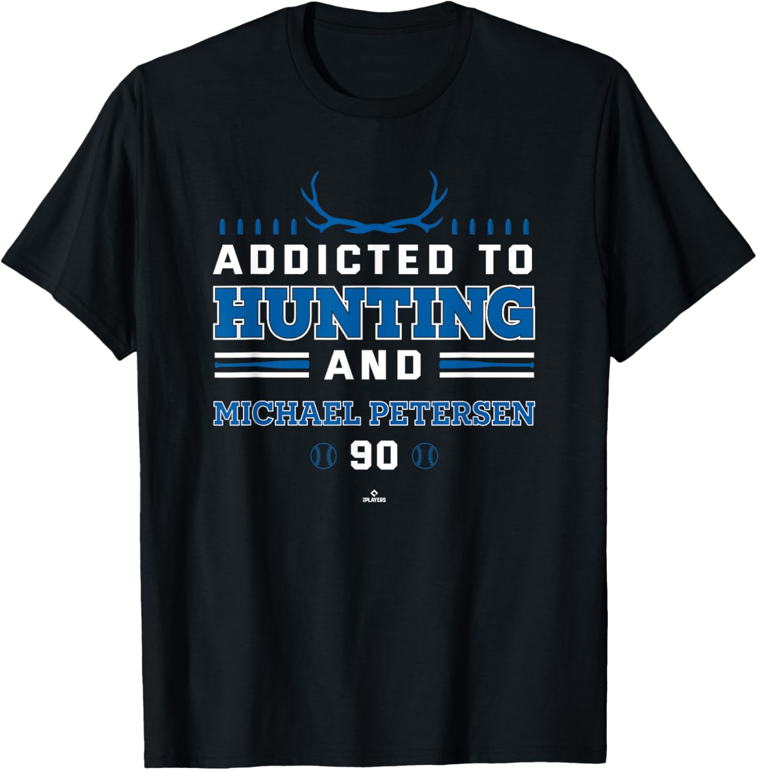 Addicted to Deer Hunting & Michael Petersen Los Angeles Apparel | US Best Seller