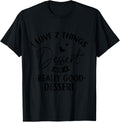 Dessert Things I Love Sweet Tooth Dessert Maker Lover Gift Apparel | US Viral Style | Perfect Gift Idea
