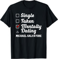 Mentally Dating Michael Salvatore Prospect Baseball Fan Gear Apparel | Perfect Gift Idea