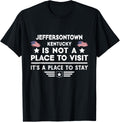 Jeffersontown Kentucky Place to stay USA Town Home City Apparel | Bestseller Style | Aesthetic Casual Look