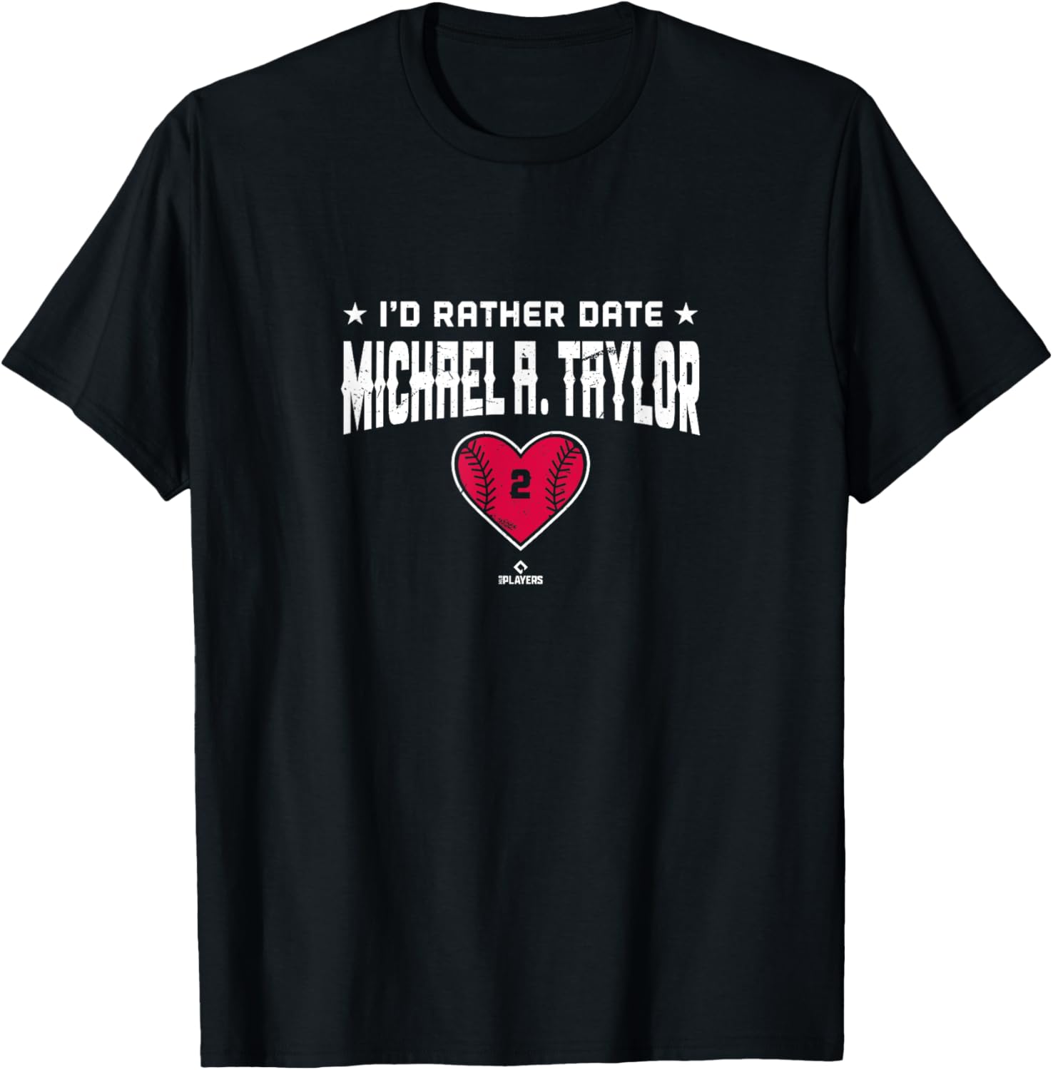 I'd Rather Date Michael A Taylor Minnesota MLBPA Apparel | Viral Streetwear Style