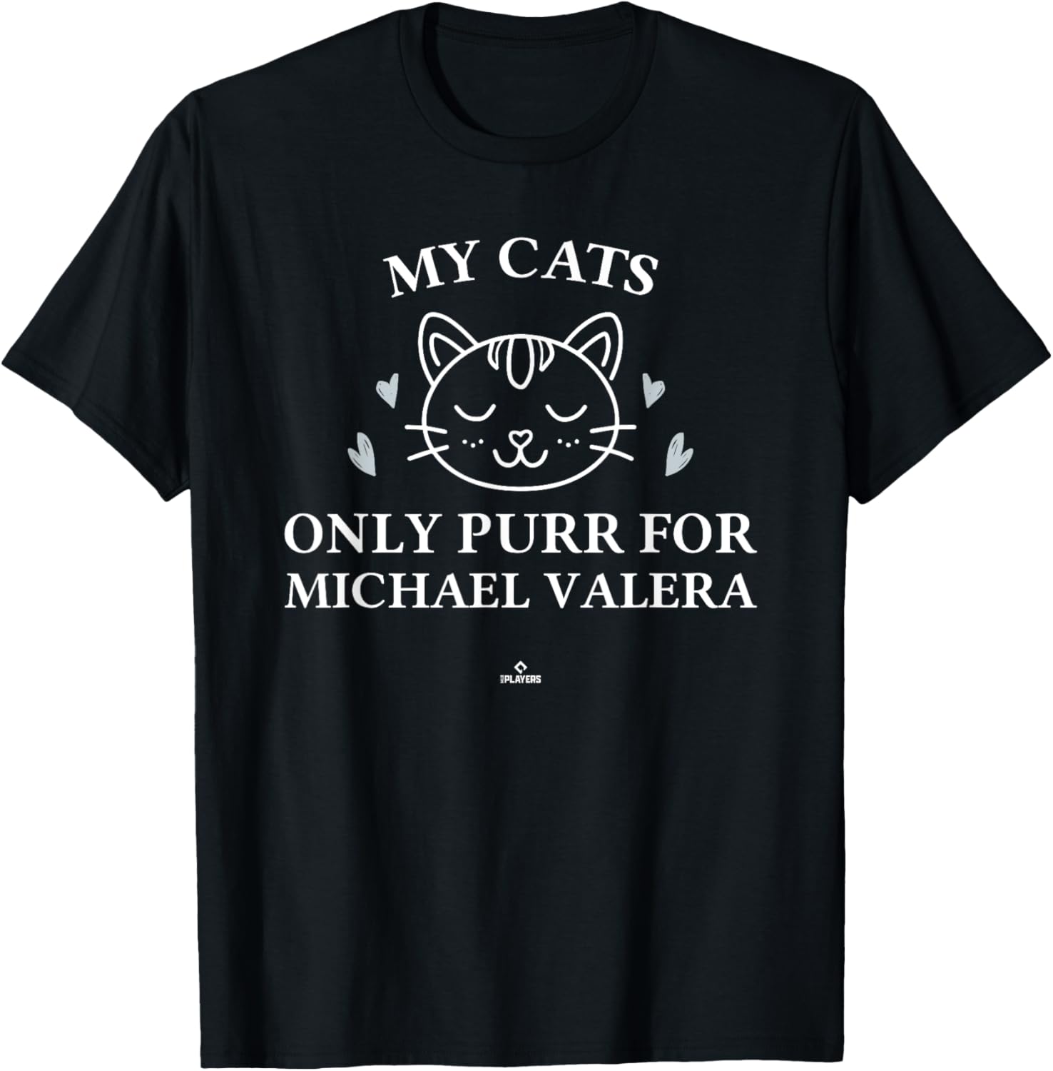 Cat Lovers for Michael Valera Prospect Baseball Fan Gear Apparel | Everyday Casual Wear