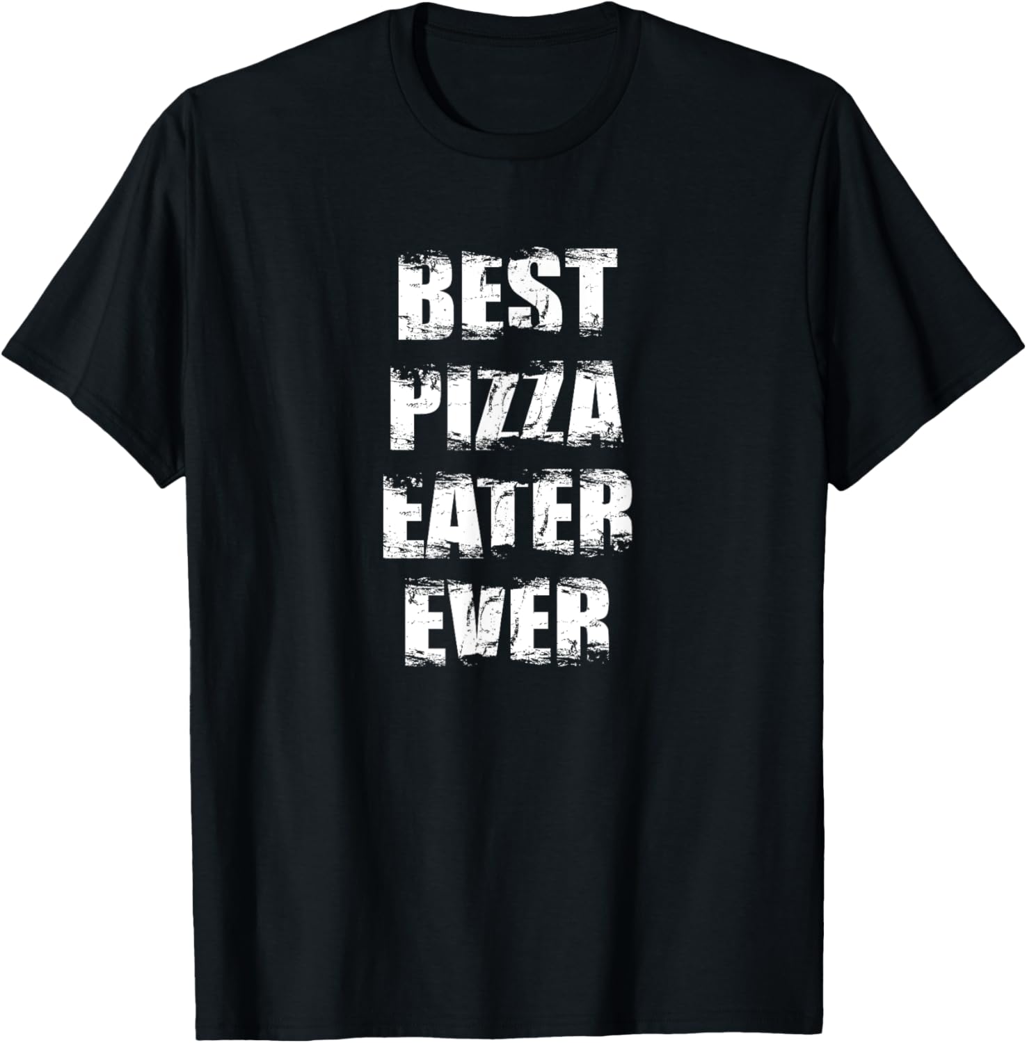 Best Pizza Eater Ever Pizza Lover Pizza Maker Apparel | Premium Quality | Perfect Gift Idea