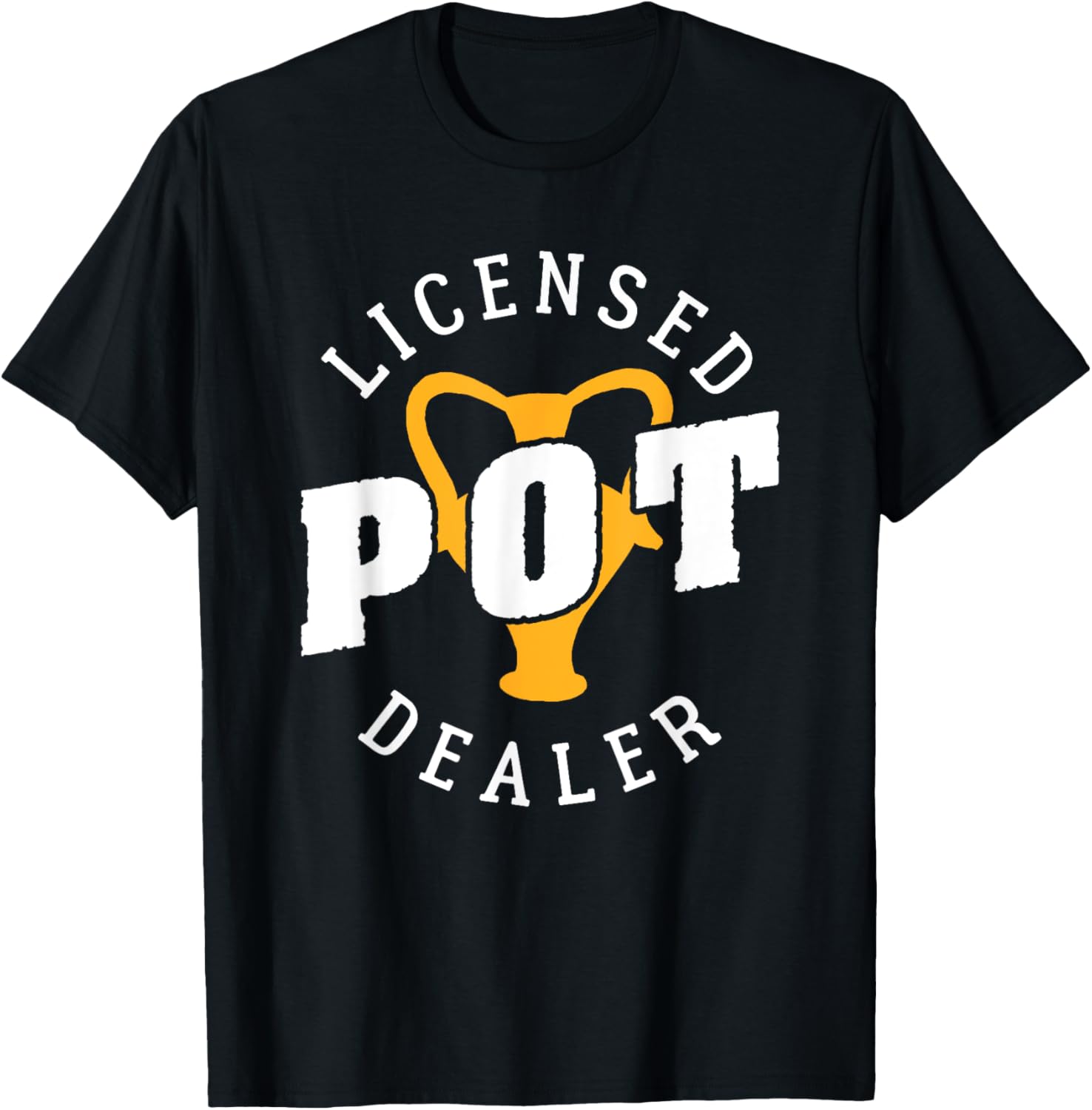 Licensed Pot Dealer Pottery Design For Potty Maker Apparel | Premium Quality | Must-Have Style