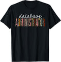 Database Administrator Leopard Print Funny Appreciation Apparel Viral TikTok Find Best Seller Look