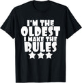 Funny Oldest Sibling Bossy Rule Maker Child T Shirt T-Shirt | Trending 2025 | Must-Have Style