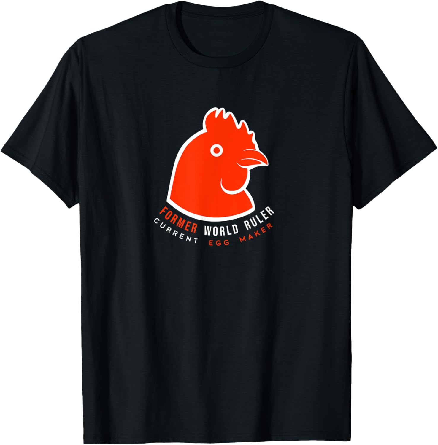 Tiny dinosaur Chicken. Ex-world ruler, current egg maker Apparel | US Viral Style | Perfect Gift Idea