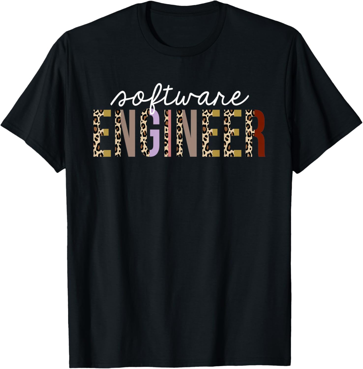 Software engineer Leopard Print Funny Appreciation Apparel Streetwear Style Everyday Wear