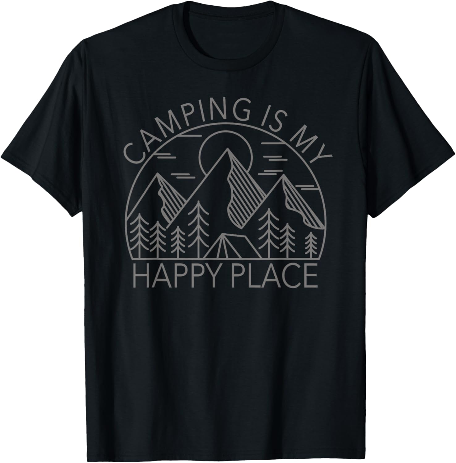 Camping Is My Happy Place Camp Lovers Camper Life Outdoor Apparel | US Viral Pick | Daily Wear Essential