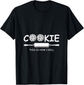 How I Roll Cookie Maker and Baker Apparel | Premium Quality | Comfort Daily Wear