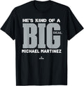 Big Deal Michael Martinez Prospect Baseball Fan Gear Apparel | Perfect Gift Idea