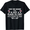 West des Moines Iowa Place to stay USA Town Home City Apparel | Bestseller Style | Daily Wear Essential