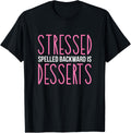 Stressed Spelled Backwards Is Desserts Pastry Maker Baking Apparel | Best Seller Pick | Perfect Gift Idea