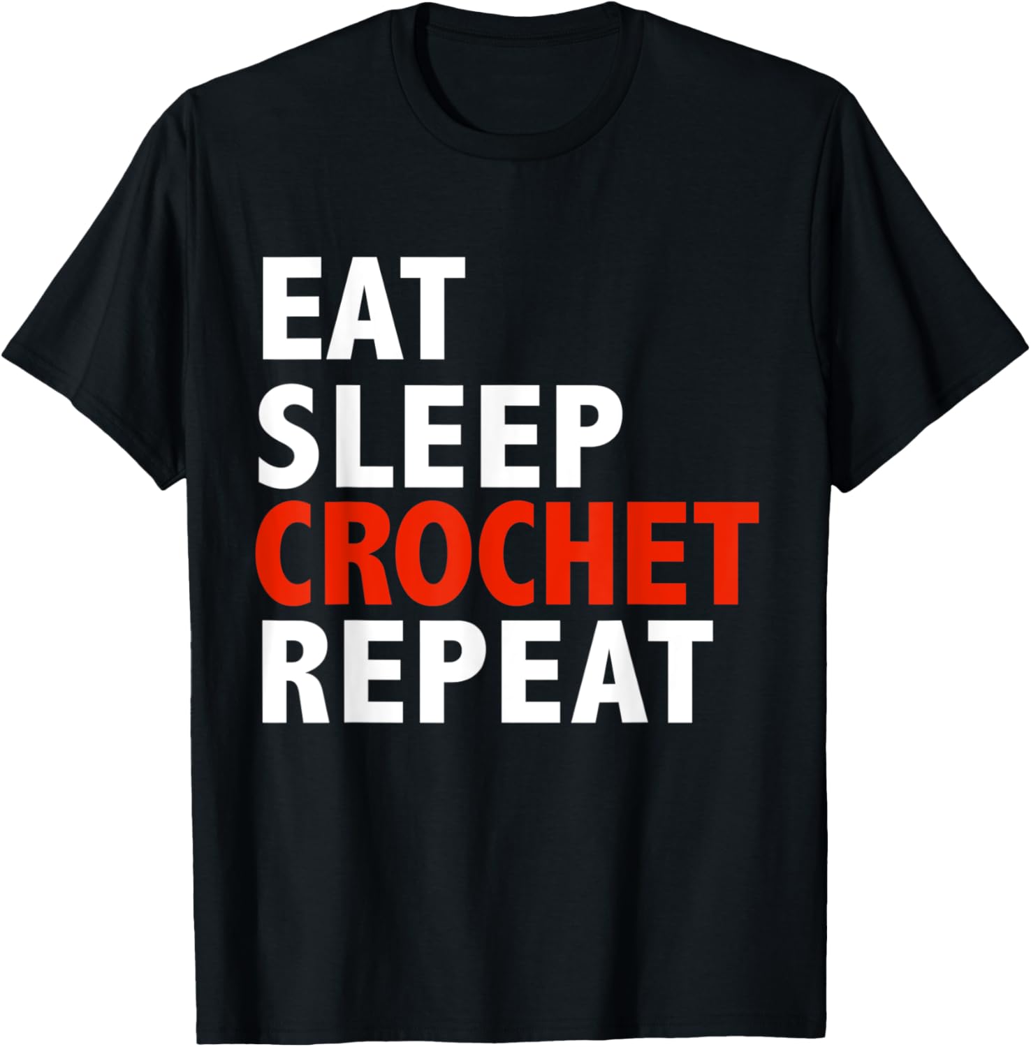 Funny Eat Sleep Crochet Repeat Love Crocheting Yarn Gift Yarn Supply | Trending 2025 | Perfect for Crafters
