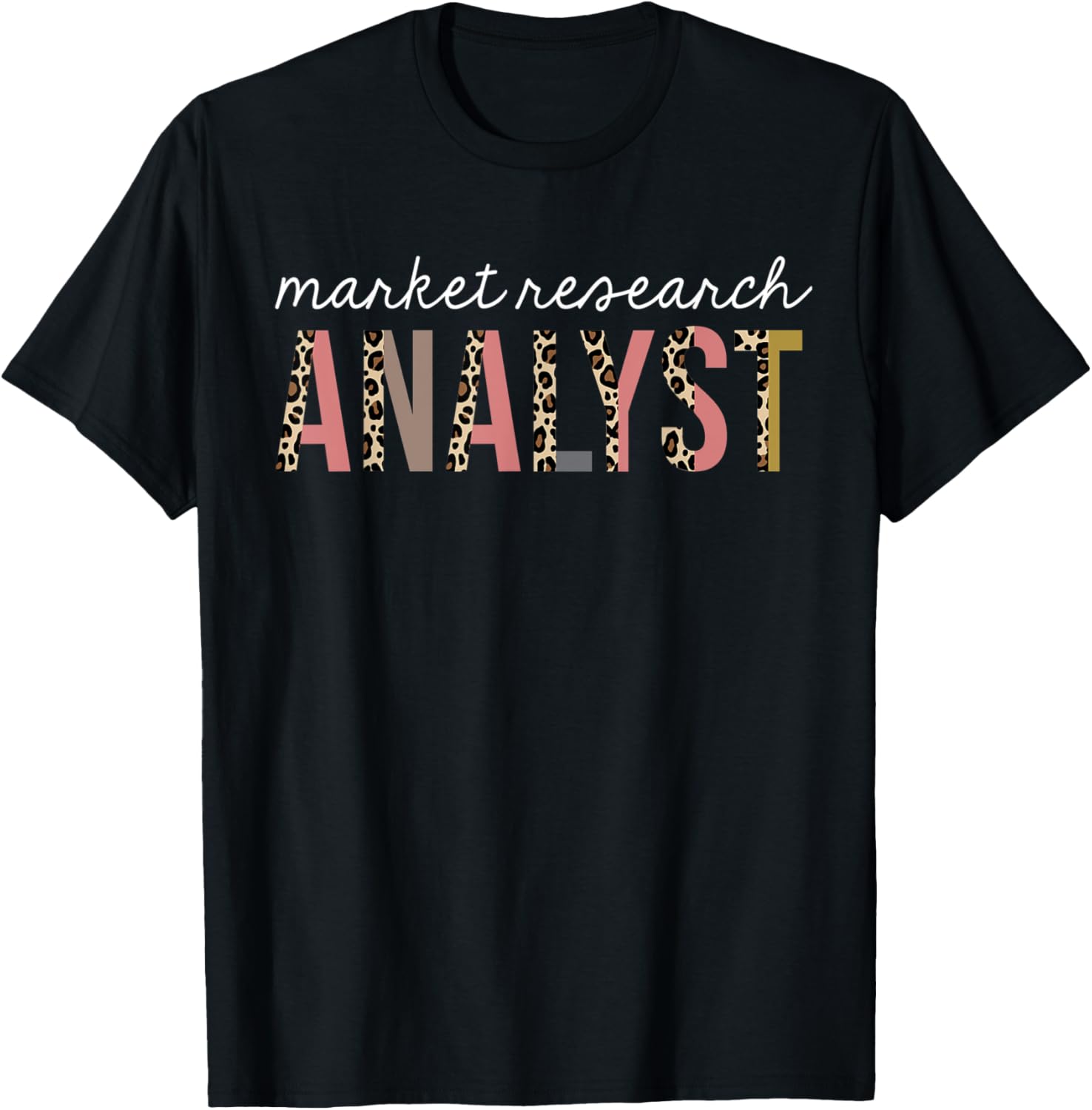 Market Research Analyst Leopard Print Funny Appreciation Apparel Streetwear Style Best Seller Look