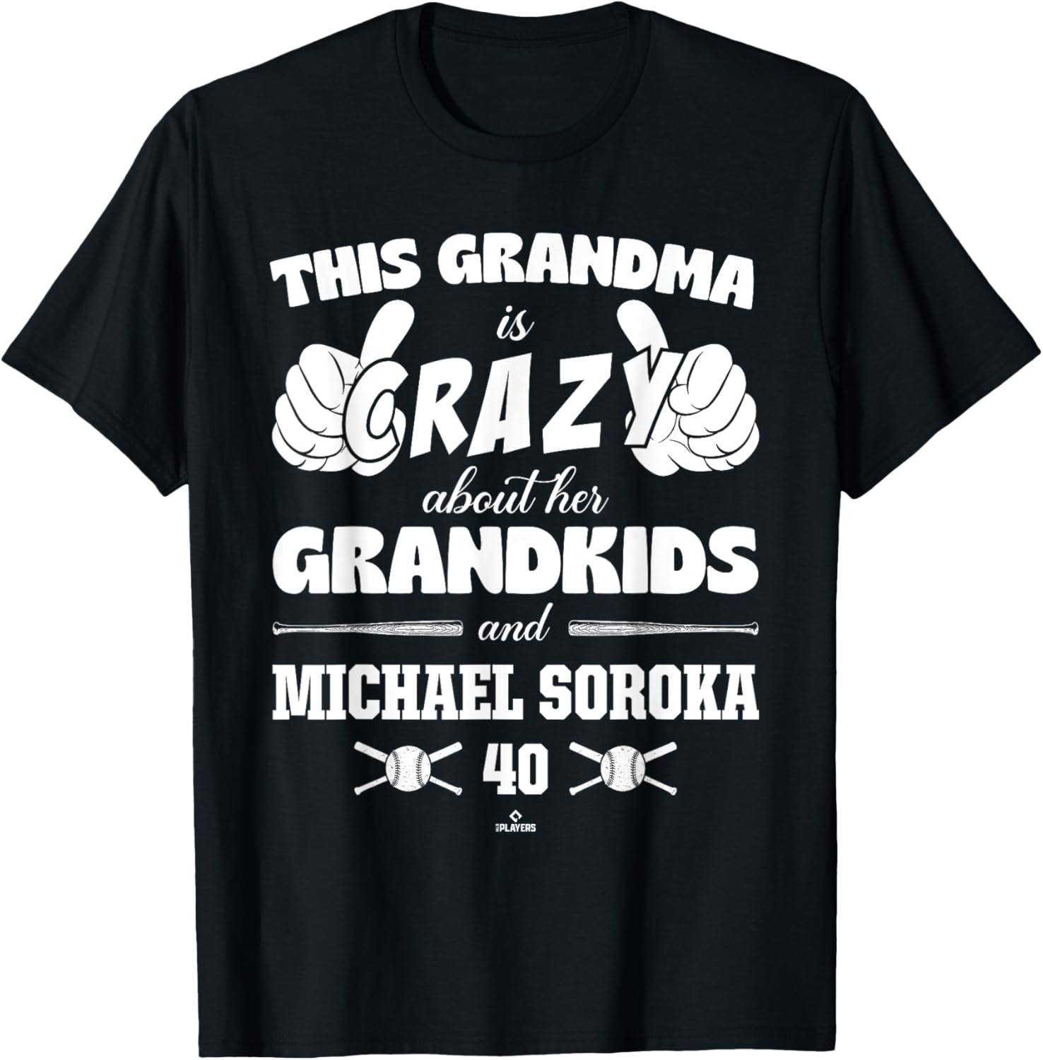 Grandma Crazy for Michael Soroka Chicago Baseball MLBPA Apparel | Premium Quality