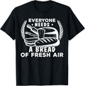 A Bread Of Fresh Air Bread Making Design For Bread Maker Apparel | US Viral Style | Comfort Daily Wear