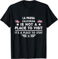 La Presa California Place to stay USA Town Home City Apparel | Top Conversion Title | Perfect Gift Choice