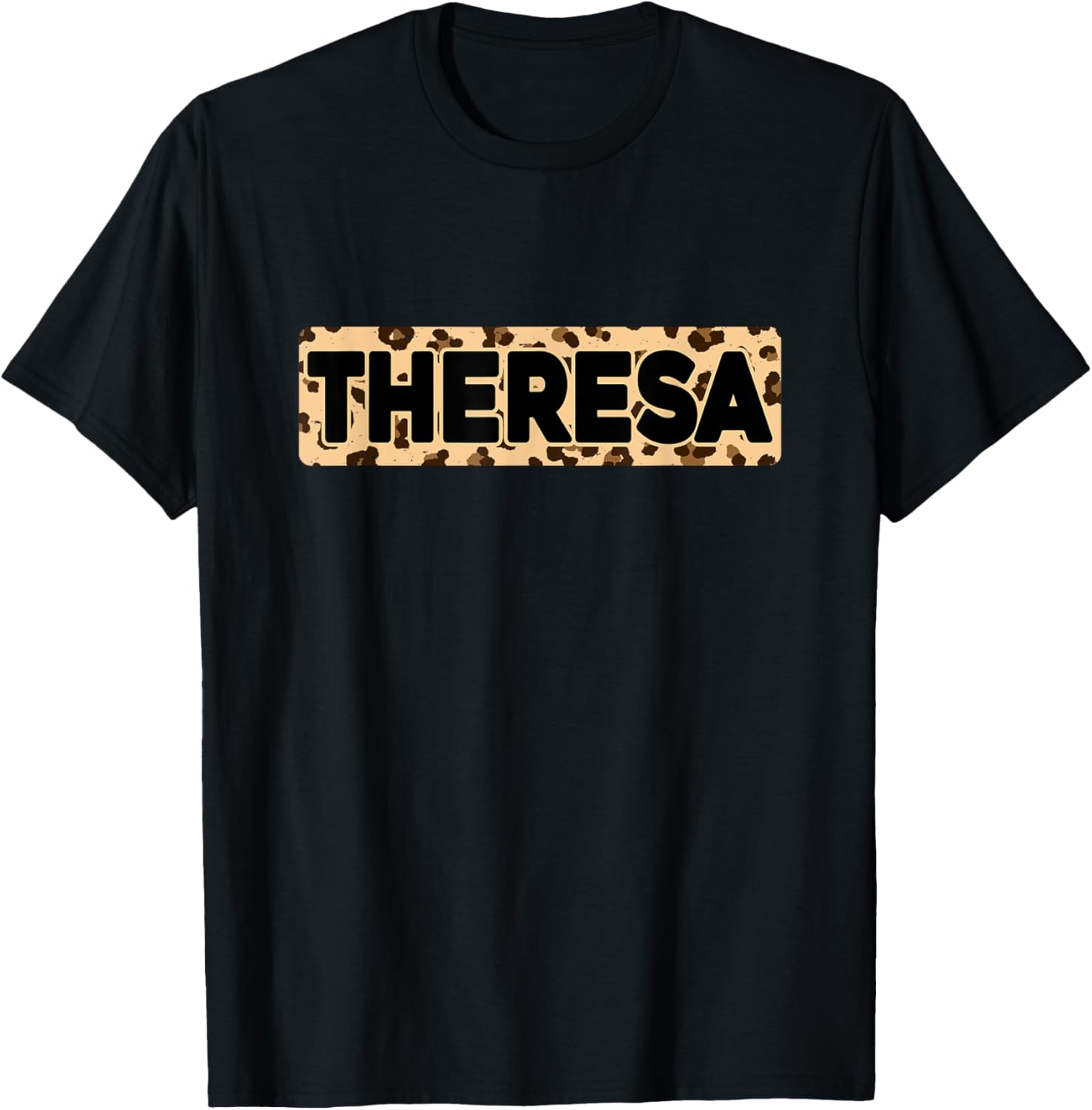 Funny Theresa Leopard Print Personalized Name Theresa Apparel Streetwear Style Everyday Wear