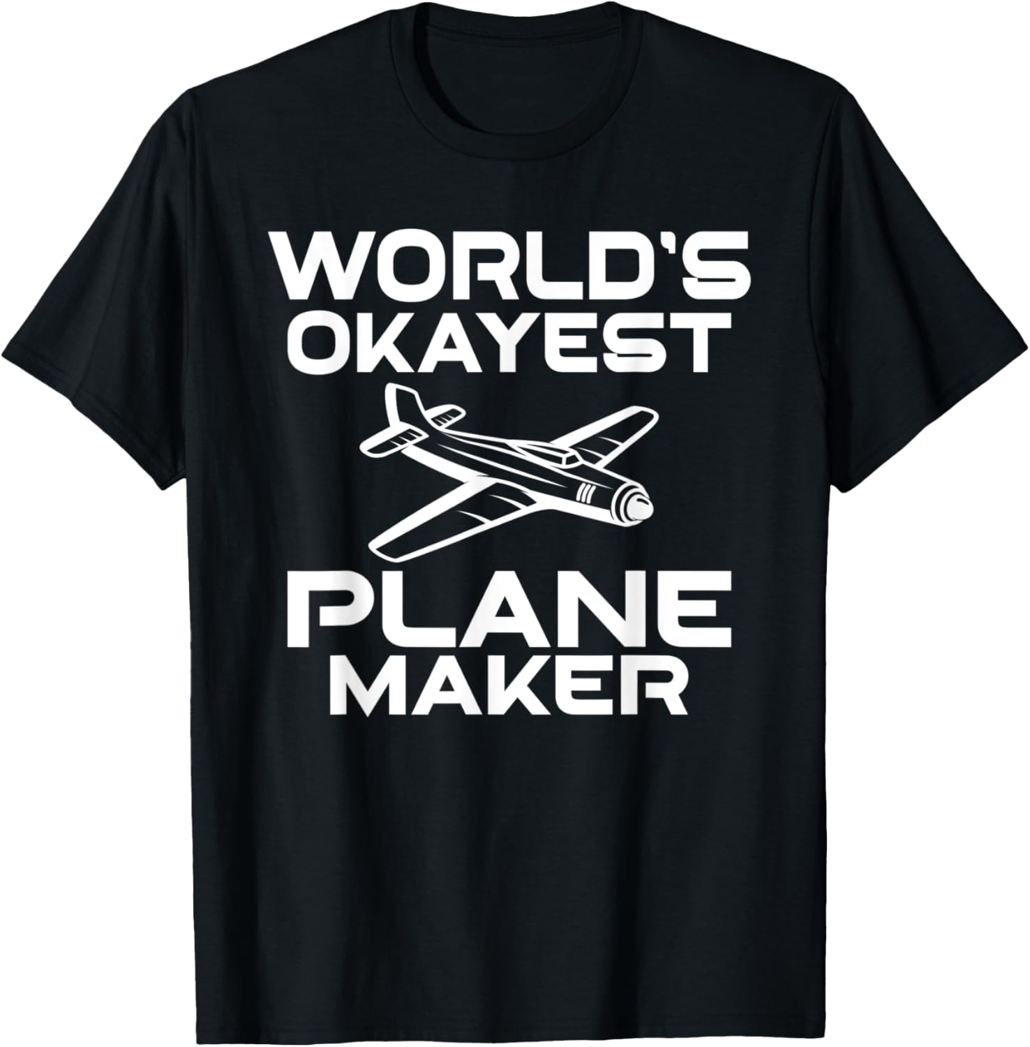 Worlds okayest Plane Maker Apparel | Trending 2025 | Aesthetic Fit