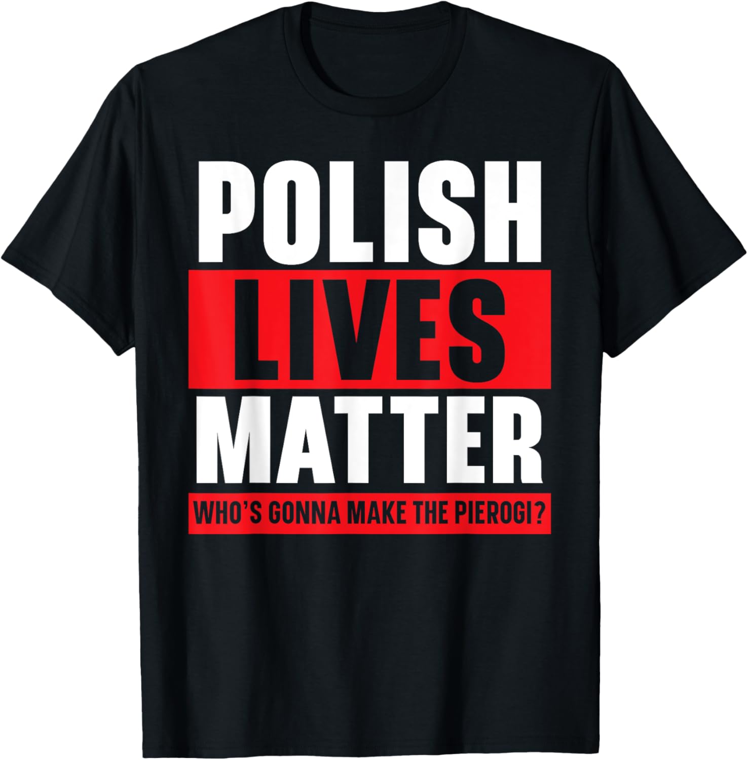 Polish Pierogi Polish Cuisine Pierogi Maker Poland Apparel | High Search Volume | Must-Have Style