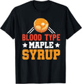 Blood Type Maple Syrup Pancake Maker Apparel | US Viral Style | Comfort Daily Wear