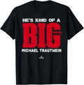 Big Deal Michael Trautwein Prospect Baseball Fan Gear Apparel | Trending 2025