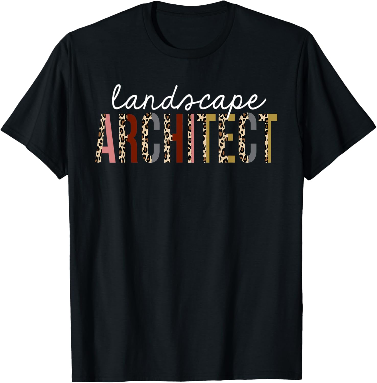 Landscape Architect Leopard Print Funny Appreciation Apparel Streetwear Style Gift Ready