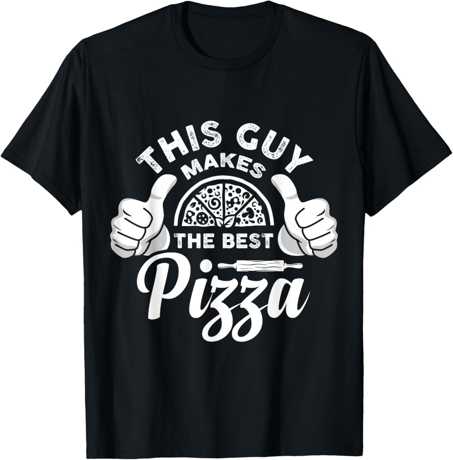 This Guy Makes the Best Pizza for Pizza Lovers Pizza Maker Apparel | US Viral Style | Aesthetic Fit