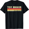 TOY MAKER Funny Job Title Profession Birthday Worker Idea Apparel | Trending 2025 | Must-Have Style