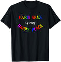 Fourth Grade Is My Happy Place Cute Teacher Back To School T-Shirt for Men Women Kids T-Shirt | Google Shopping Optimized | Perfect Gift Cho...