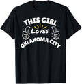 Fun Graphic-This Girl Loves Oklahoma City Apparel | Premium Quality | Daily Wear Essential